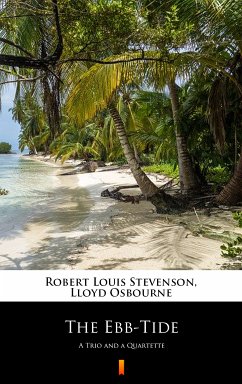 The Ebb-Tide (eBook, ePUB) - Osbourne, Lloyd; Stevenson, Robert Louis