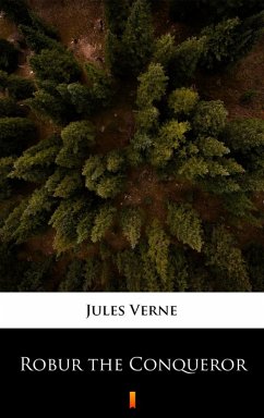 Robur the Conqueror (eBook, ePUB) - Verne, Jules