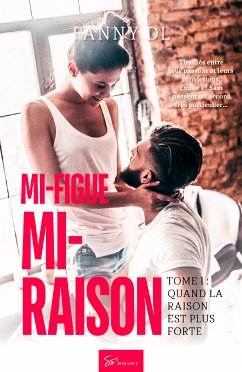 Mi-figue Mi-raison - tome 1 (eBook, ePUB) - Dl, Fanny