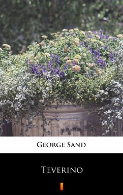 Teverino (eBook, ePUB) - Sand, George