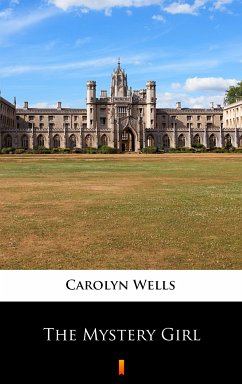 The Mystery Girl (eBook, ePUB) - Wells, Carolyn