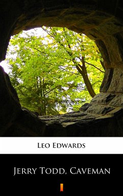 Jerry Todd, Caveman (eBook, ePUB) - Edwards, Leo