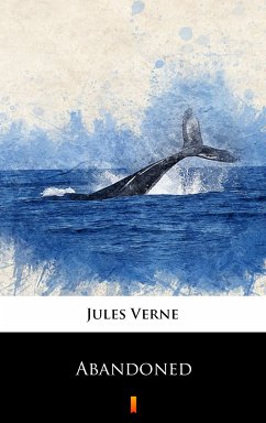 Abandoned (eBook, ePUB) - Verne, Jules