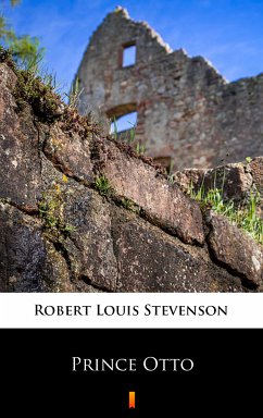 Prince Otto (eBook, ePUB) - Stevenson, Robert Louis