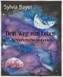 Dein Weg zum Leben (eBook, ePUB) - Bild 1