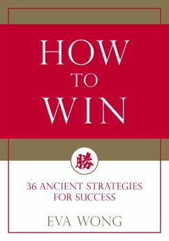 How to Win (eBook, ePUB) - Wong, Eva