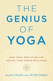 The Genius of Yoga (eBook, ePUB)
