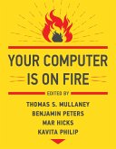 Your Computer Is on Fire (eBook, ePUB)