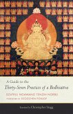 A Guide to the Thirty-Seven Practices of a Bodhisattva (eBook, ePUB)