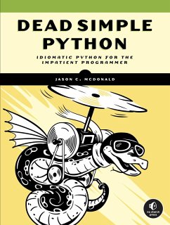 Dead Simple Python (eBook, ePUB) - Mcdonald, Jason C
