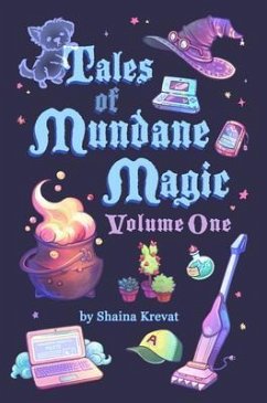 Cover Tales of Mundane Magic (eBook, ePUB)