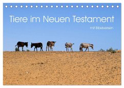 Tiere im Neuen Testament mit Bibelversen (Tischkalender 2026 DIN A5 quer), CALVENDO Monatskalender Tiere im Neuen Testament mit Bibelversen (Tischkalender 2026 DIN A5 quer), CALVENDO Monatskalender