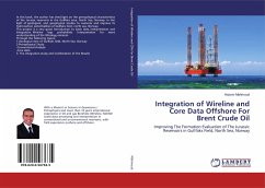 Integration of Wireline and Core Data Offshore For Brent Crude Oil