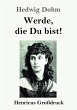 Werde, die Du bist! (Großdruck) - Bild 1