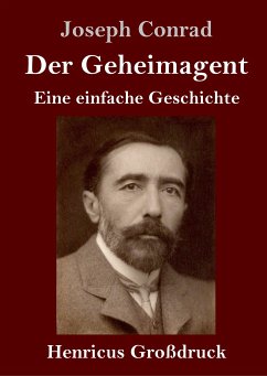 Der Geheimagent (Großdruck) - Conrad, Joseph