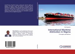 International Maritime Arbitration in Nigeria - Ibegbulem, Dike