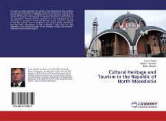 Cultural Heritage and Tourism in the Republic of North Macedonia - Koteski, Cane;Dimitrov, Nikola V.;Jakovlev, Zlatko