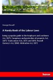 A Handy-Book of the Labour Laws