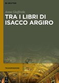 Tra i libri di Isacco Argiro Tra i libri di Isacco Argiro