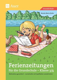Ferienzeitungen für die Grundschule - Klasse 3/4 - Zerbe, Renate Maria