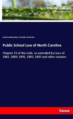 Public School Law of North Carolina - Dept. of Public Instruction, North Carolina