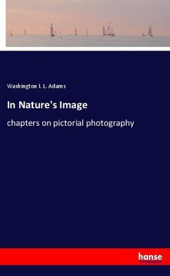 In Nature's Image - Adams, Washington I. L.