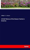 A Brief History of the Deavor Family in America