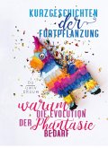 Kurzgeschichten der Fortpflanzung (eBook, ePUB)