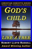 God's Child: Like a Tree (Christian Concepts Series) (eBook, ePUB)
