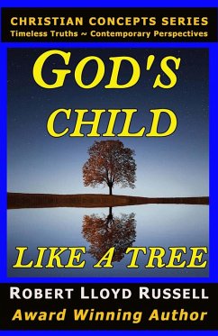 God's Child: Like a Tree (Christian Concepts Series) (eBook, ePUB) - Russell, Robert Lloyd