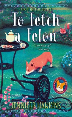 To Fetch a Felon (eBook, ePUB) - Hawkins, Jennifer