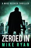 Zeroed In (The Silencer Series, #12) (eBook, ePUB)