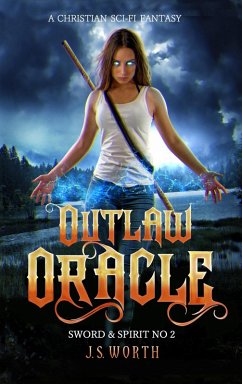 Cover Outlaw Oracle (Sword & Spirit, #2) (eBook, ePUB)
