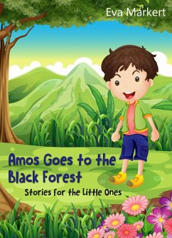 Amos Goes to the Black Forest (eBook, ePUB) Cover Amos Goes to the Black Forest (eBook, ePUB)