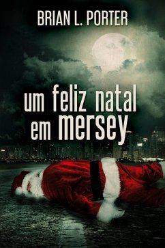 Cover Um Feliz Natal em Mersey (eBook, ePUB)