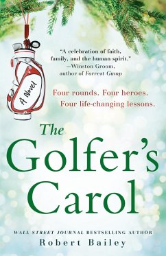 The Golfer's Carol (eBook, ePUB) - Bailey, Robert