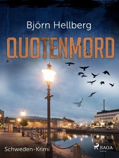 Quotenmord - Schweden-Krimi (eBook, ePUB) - Hellberg, Björn