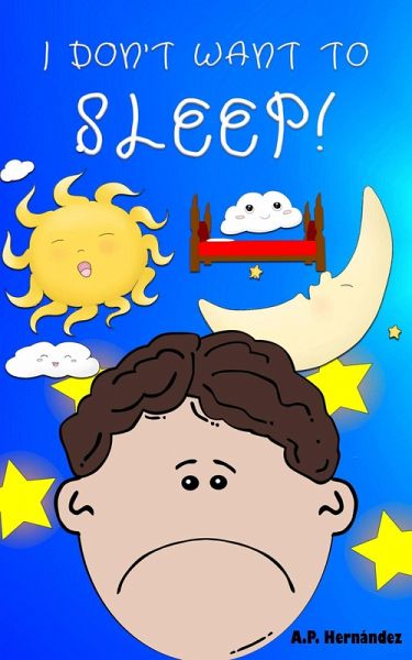 I don't want to sleep! (eBook, ePUB)