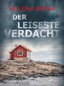 Der leiseste Verdacht - Schweden-Krimi (eBook, ePUB) - Brink, Helena