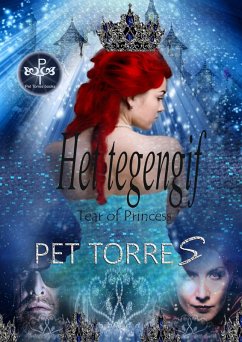 Cover Tear of Princess: Het tegengif (eBook, ePUB)