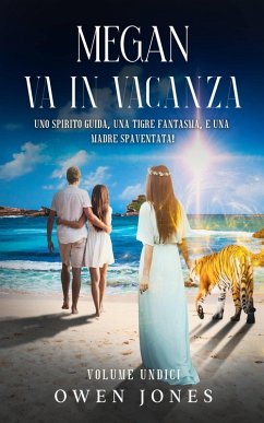 Cover Megan Va in Vacanza (La Serie Megan, #11) (eBook, ePUB)