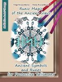 Runic Magic of the Ancient Slavs. Ancient Symbols and Runes for Protective Talismans (eBook, ePUB)