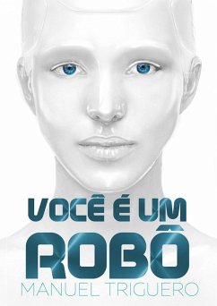 Cover Você é um robô (eBook, ePUB)
