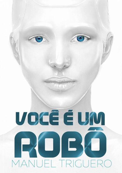 Você é um robô (eBook, ePUB)