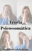 Teoria Psicossomática (eBook, ePUB)