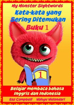 My Monster Sight Words (Kata-kata yang Sering Ditemukan) (eBook, ePUB) - Campbell, Kaz