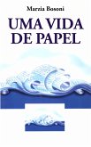 Uma Vida de Papel (eBook, ePUB)