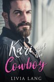 Kari and the Cowboy (eBook, ePUB) Kari and the Cowboy (eBook, ePUB)