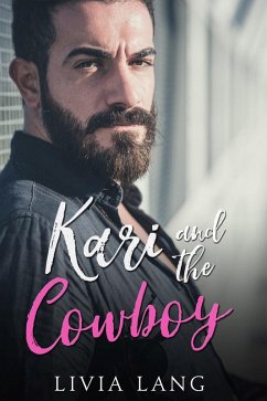 Cover Kari and the Cowboy (eBook, ePUB)