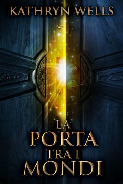 Cover La Porta Tra i Mondi (eBook, ePUB)